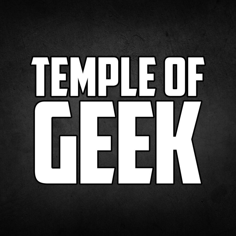 Temple of Geek Podcast