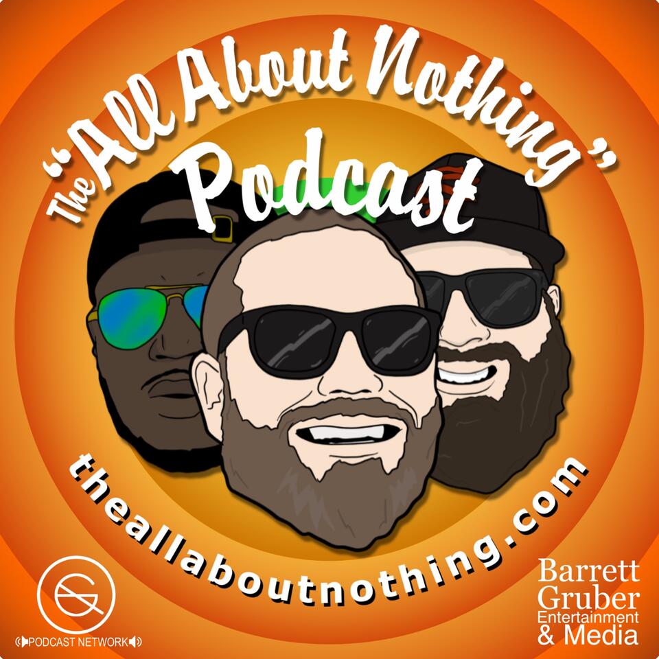 The All About Nothing: Podcast