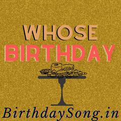 Whose Birthday