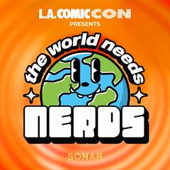 The World Needs Nerds