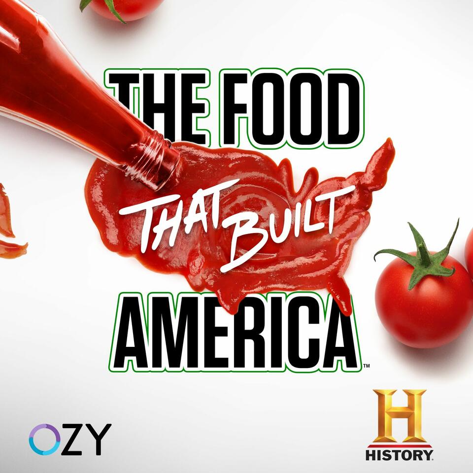 the-food-that-built-america-iheartradio