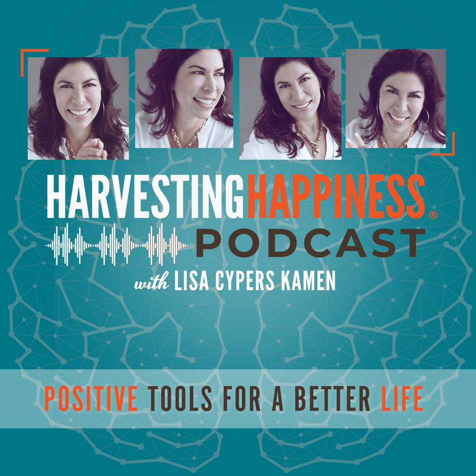 Harvesting Happiness Podcasts