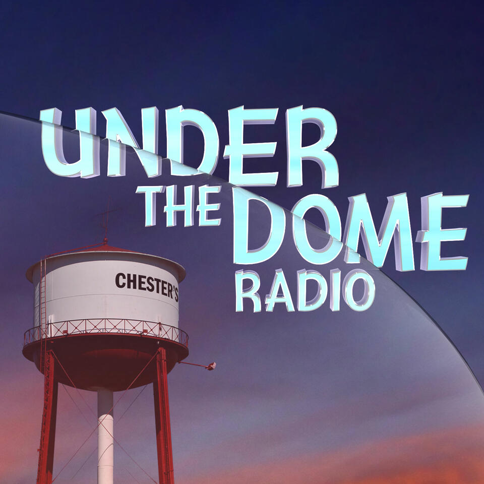 Under the Dome Radio