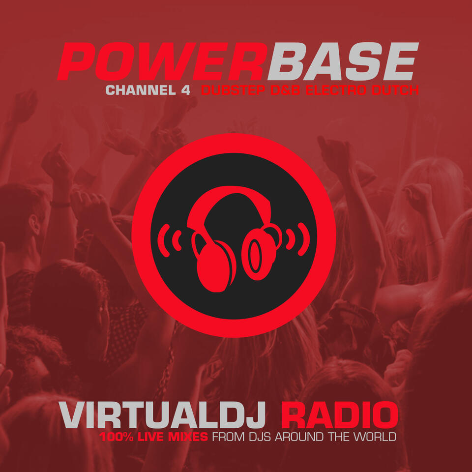 VirtualDJ Radio PowerBase - Channel 4 - Recorded Live Sets Podcast