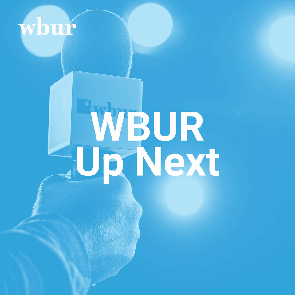 WBUR Up Next