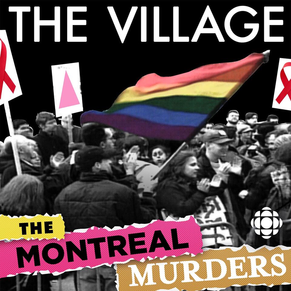 The Village: The Montreal Murders