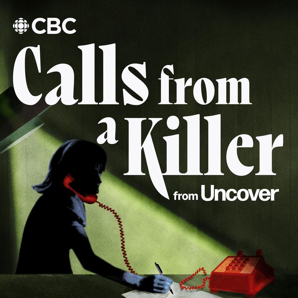 Uncover: Calls From a Killer