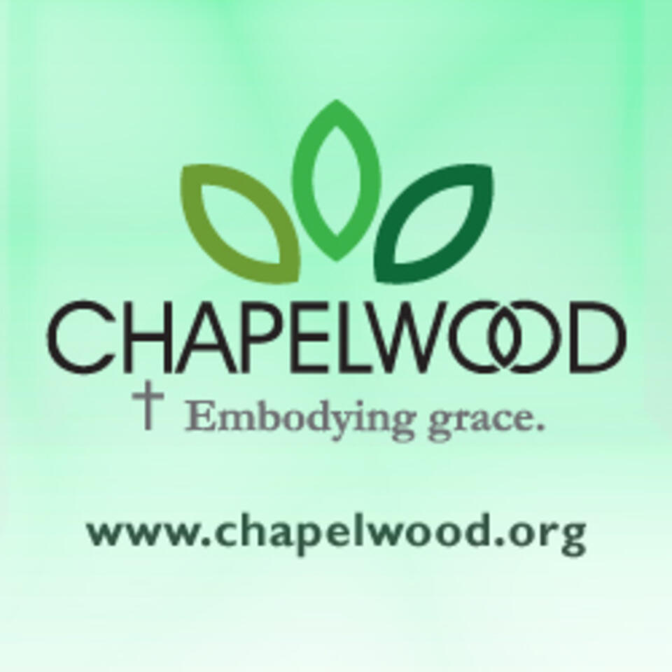 Chapelwood Sanctuary Podcast