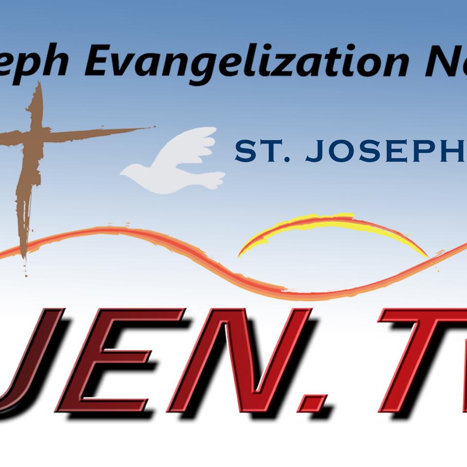 St. Joseph Evangelization Network Podcast