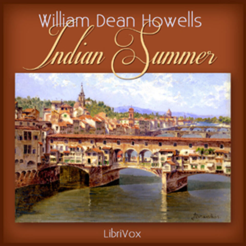 Indian Summer by William Dean Howells (1837 - 1920)