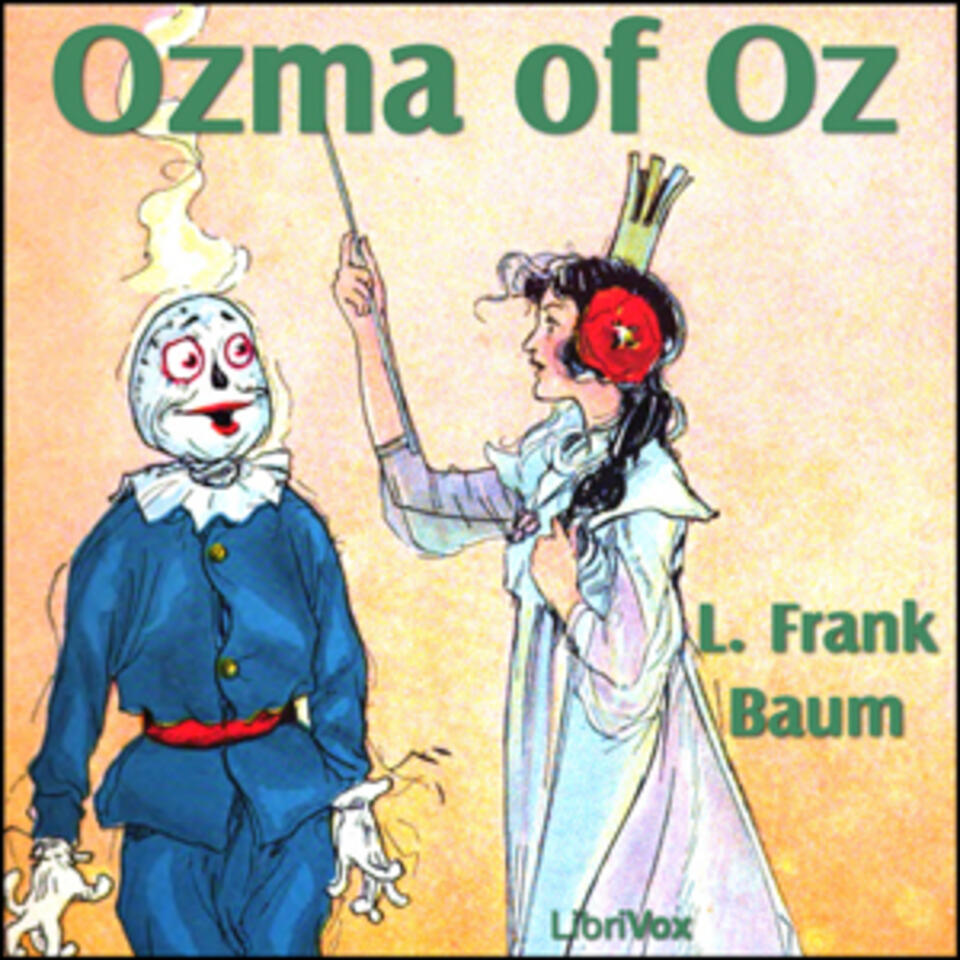Ozma of Oz (version 3) by L. Frank Baum (1856 - 1919)