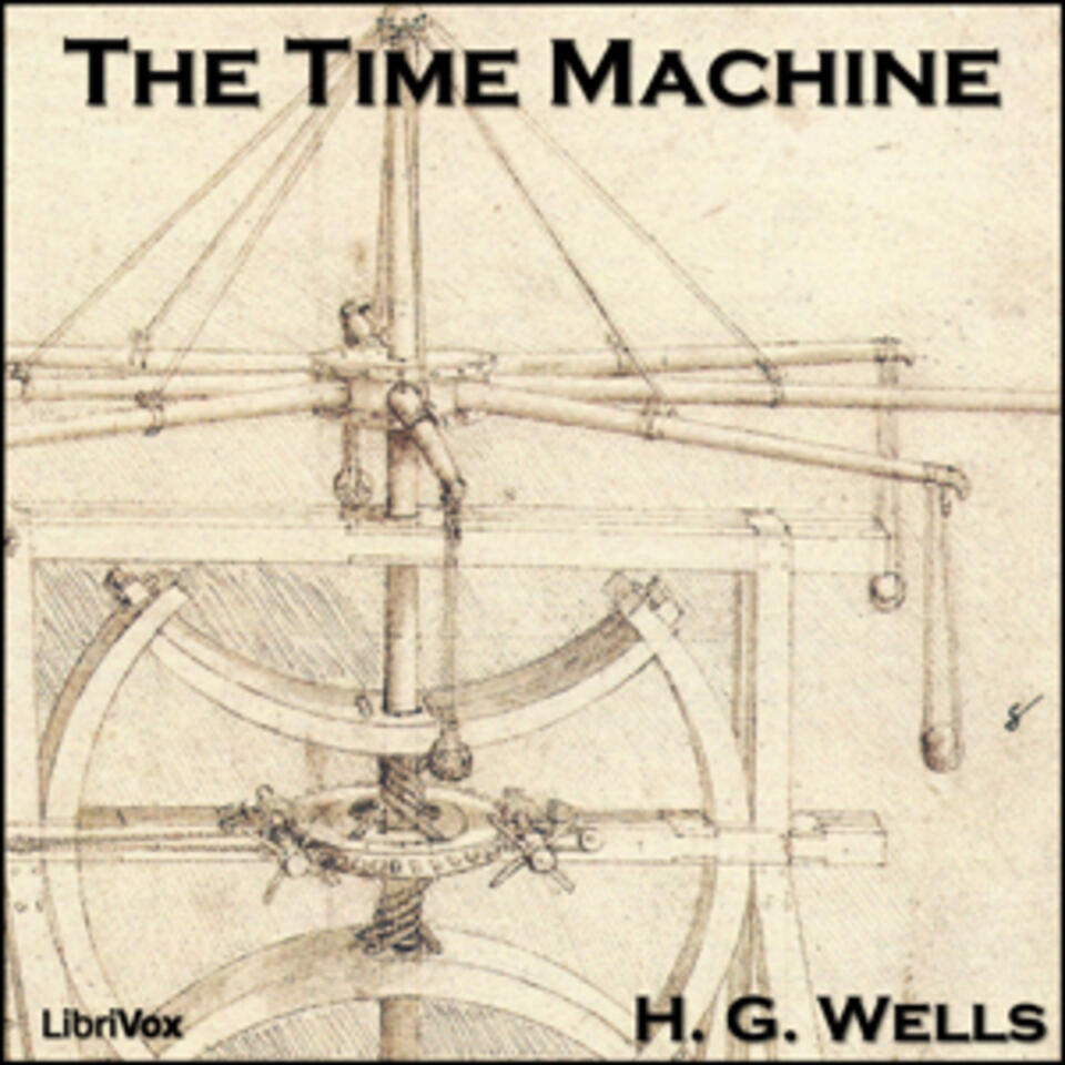 Time Machine (Version 2), The by H. G. Wells (1866 - 1946)