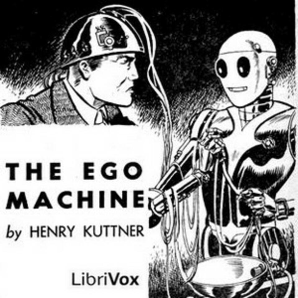 Ego Machine, The by Henry Kuttner (1915 - 1958)