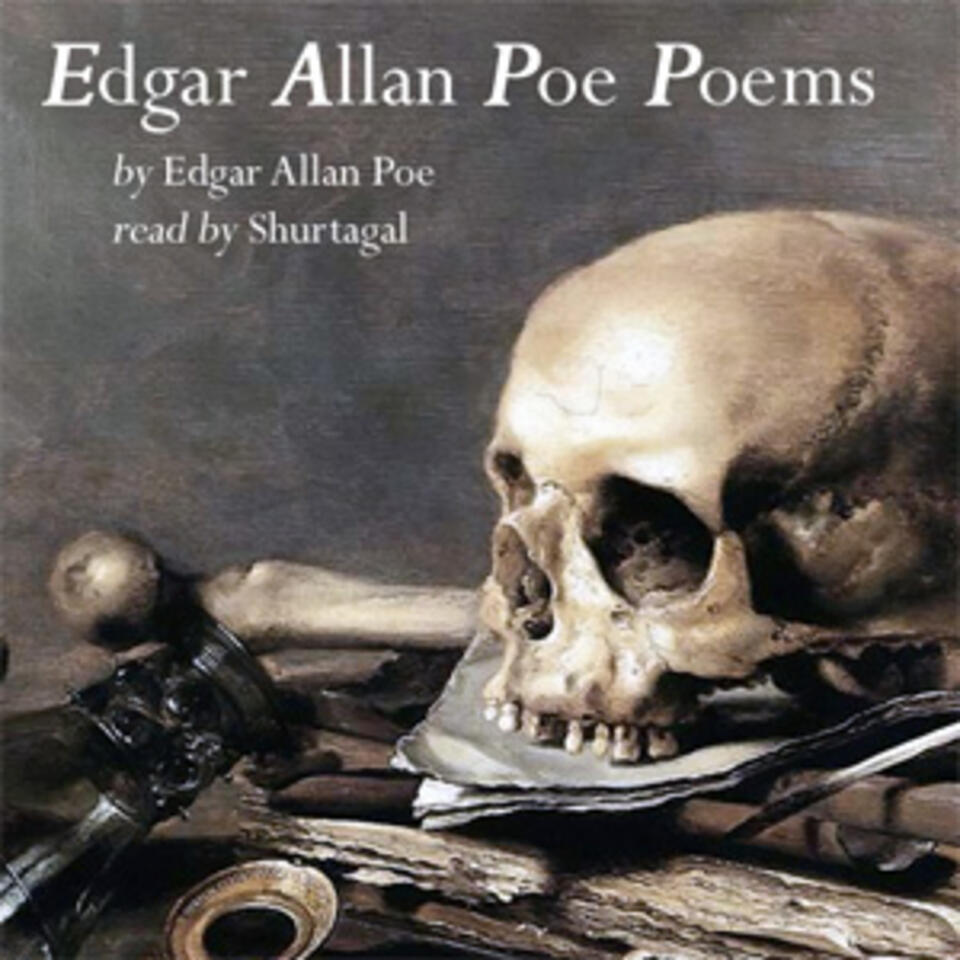 Edgar Allan Poe Poems by Edgar Allan Poe (1809 - 1849)