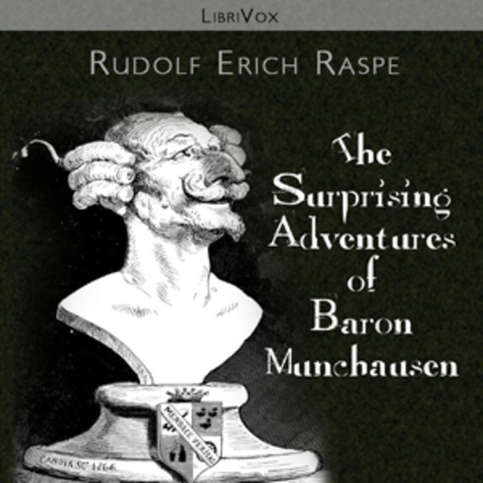 Surprising Adventures of Baron Munchausen, The by Rudolf Erich Raspe (1737 - 1794)