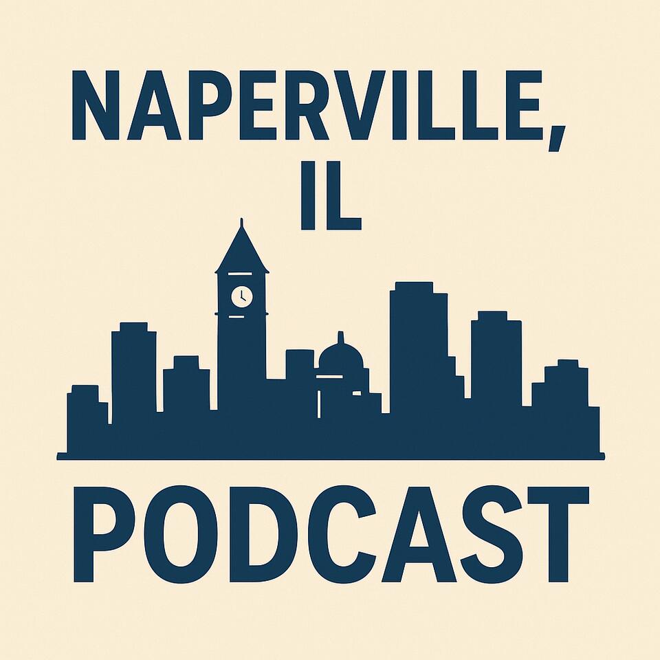 The Naperville Podcast