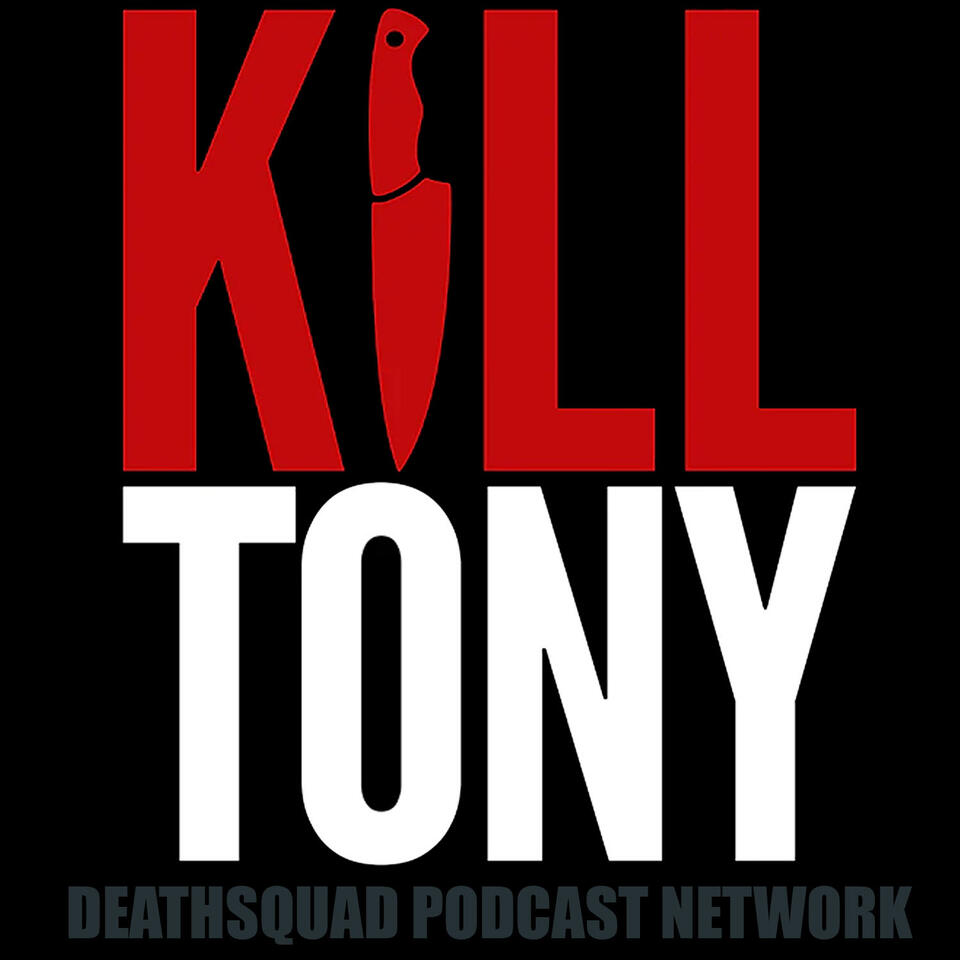 KILL TONY iHeart