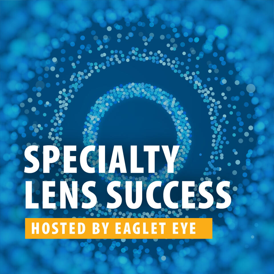Specialty Lens Success