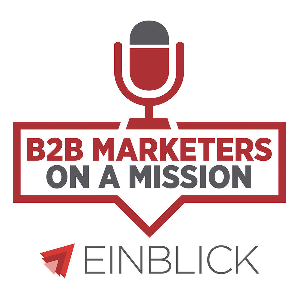 B2B Marketers on a Mission