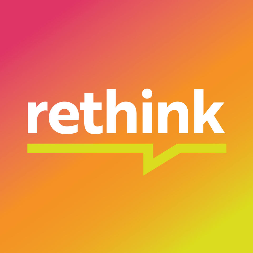 Rethink