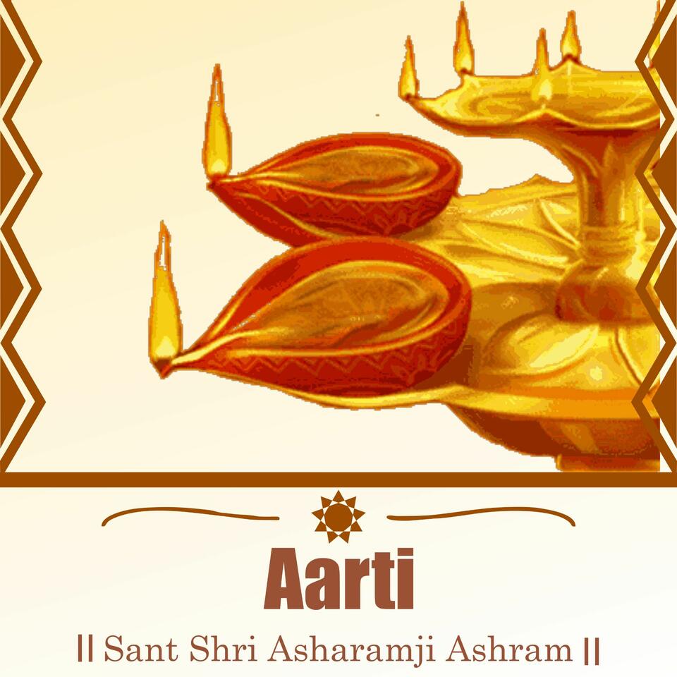 Aarti - Sant Shri Asharamji Bapu Aarti