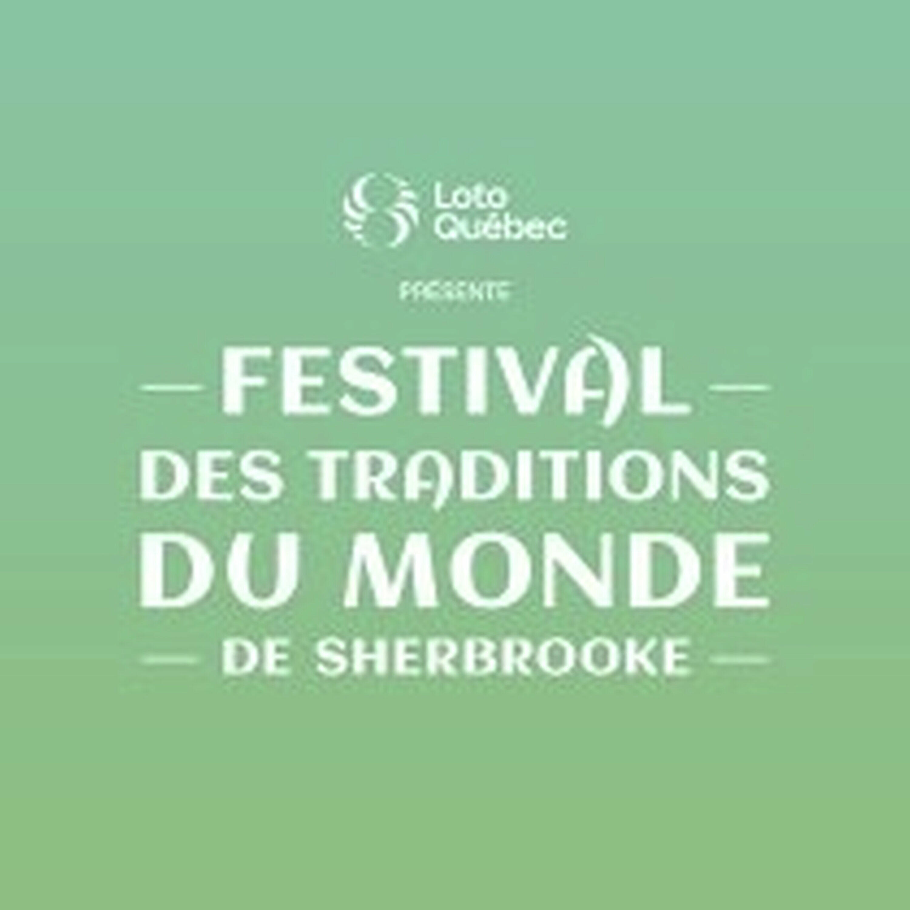 Des activités pour toute la famille à la 28e édition du Festival des traditions du monde de Sherbrooke!