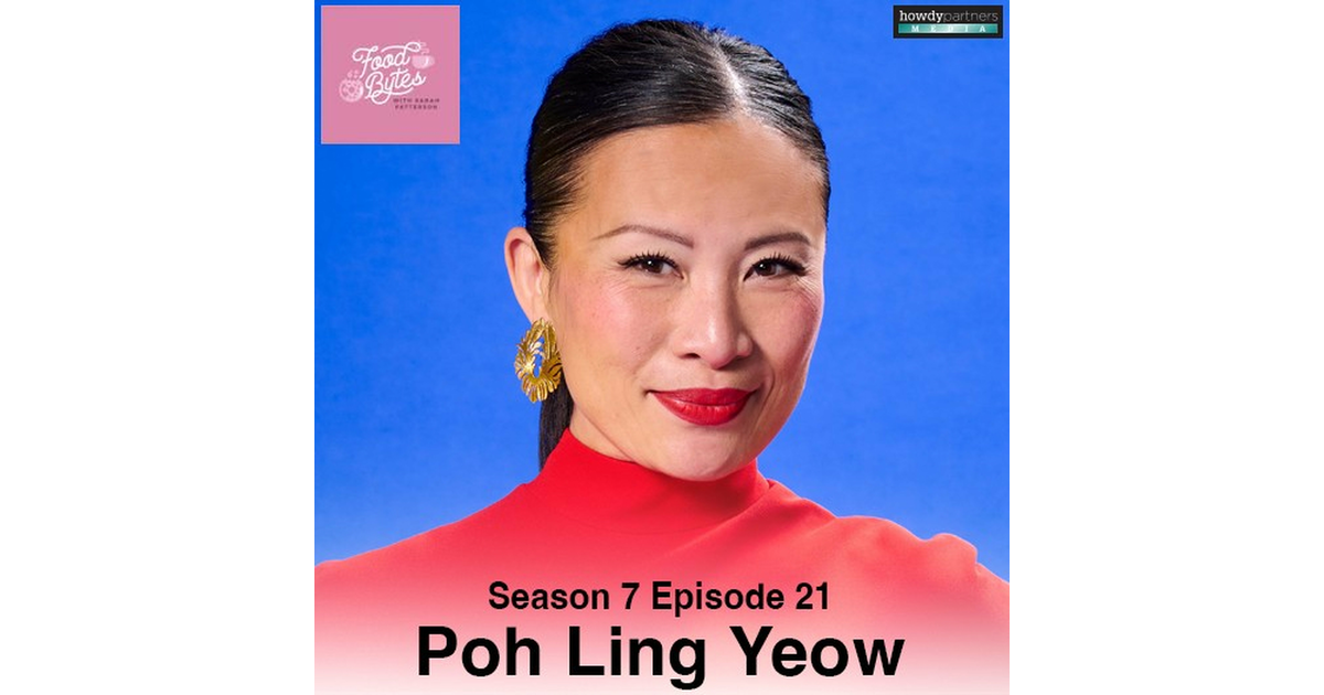 Poh Ling Yeow - Food Bytes with Sarah Patterson | iHeart