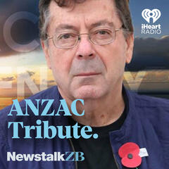 ANZAC Centenary Tribute: Episode FOUR - Newstalk ZB ANZAC Centenary Tribute