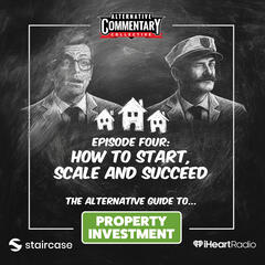 Property Investment - Ep Four: The Action Plan - The Alternative Guide To...