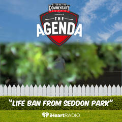 "Life Ban From Seddon Park" - The Agenda