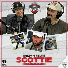 "Spray It Round Scottie" - The Agenda