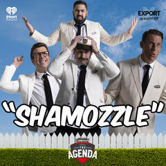 "Shamozzle" - The Agenda