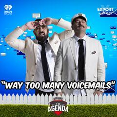 "Way Too Many Voicemails!" - The Agenda