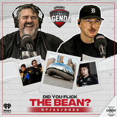 "Did You Flick The Bean?" - The Agenda