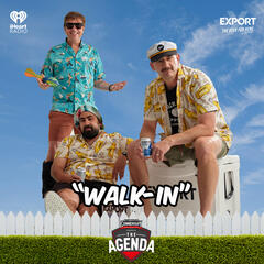 "Walk-In" - The Agenda