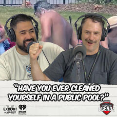 “Have You Ever Cleaned  Yourself In A Public Pool?” - The Agenda