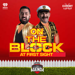 "On The Block At First Sight" - The Agenda