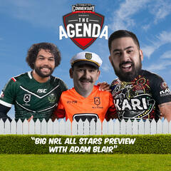 "Big NRL All Stars Preview With Adam Blair!" - The Agenda