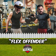 "Flex Offender" - The Agenda