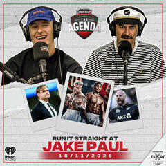 "Run It Straight At Jake Paul" - The Agenda