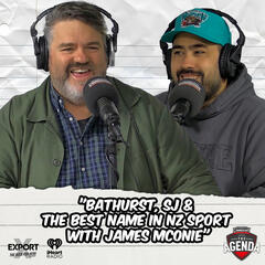 "Bathurst, SJ & The Best Name In NZ Sport With James McOnie" - The Agenda