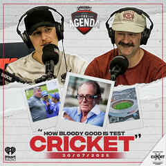 "How Bloody Good Is Test Cricket" - The Agenda