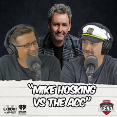 "Mike Hosking Vs The ACC" - The Agenda