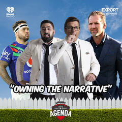 "Owning The Narrative" - The Agenda