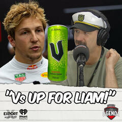 "Vs Up For Liam!" - The Agenda