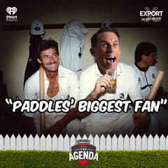 "Paddles' Biggest Fan" - The Agenda