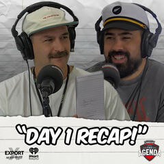 "Day 1 Recap" - The Agenda