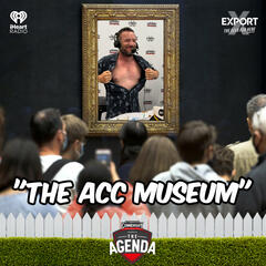 "The ACC Museum" - The Agenda