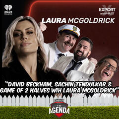 "David Beckham, Sachin Tendulkar & Game Of 2 Halves With Laura McGoldrick" - The Agenda