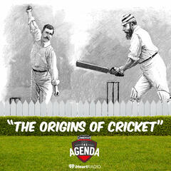 "The Origins Of Cricket" - The Agenda